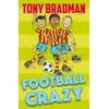 KNYGA Tony Bradman Football Crazy