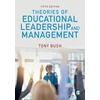 KNYGA Tony Bush Theories of Educational Leadership and Management