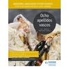 KNYGA Tony Weston Modern Languages Study Guides: Ocho apellidos vascos