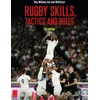 KNYGA Tony Williams Rugby Skills, Tactics and Rules 5th edition
