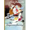 KNYGA Tove Jansson Dangerous Journey