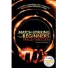 KNYGA Tracey Breeden Match-Striking for Beginners