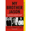 KNYGA Tracey Corbett Lynch My Brother Jason