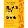 KNYGA Tracey Michae'l Lewis-Giggetts Juodas Joy Playbook