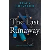 KNYGA Tracy Chevalier Last Runaway