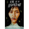 KNYGA Trang Thanh Tran She Is a Haunting