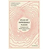 KNYGA Travis Elborough Atlas of Improbable Places