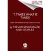 KNYGA Trevor Moawad It Takes What It Takes