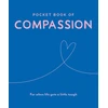 KNYGA Trigger Trigger Publishing Pocket Book of Compassion: Your Daily Dose of Quotes to Inspire Compassion