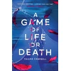 KNYGA Triona Campbell A Game of Life or Death