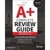 KNYGA Troy Mcmillan CompTIA A+ Complete Review Guide, Core 1 Exam 220-1101 and Core 2 Exam 220-1102