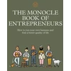 KNYGA Tyler Brule Monocle Book of Entrepreneurs