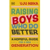 KNYGA Uju Asika Raising Boys Who Do Better