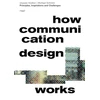 KNYGA Ulysses Voelker How Communication Design Works