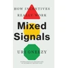 KNYGA Uri Gneezy Mixed Signals