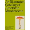 KNYGA US DEPT/AGRICULTURE Collection, US Department of Agriculture Maurice B. Walters Illustrated Catalog of American Mushrooms