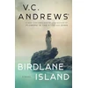 KNYGA V C Andrews Birdlane Island, A Novel