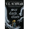 KNYGA V E Schwab Monsters of Verity series - Our Dark Duet collectors hardback