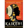 KNYGA Vaishnavi Patel Kaikeyi, the instant New York Times bestseller and Tiktok sensation