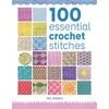 KNYGA Val Pierce 100 Essential Crochet Stitches