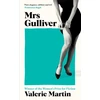 KNYGA Valerie Martin Mrs Gulliver