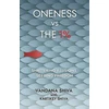 KNYGA Vandana Shiva Oneness vs The 1%