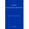 KNYGA Vanessa Onwuemezi Dark Neighbourhood