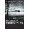 KNYGA VARIOUS Very Murderous Christmas, Ten Classic Crime Stories for the Festive Season