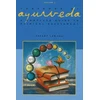 KNYGA Vasant Lad Textbook of Ayurveda, Volume 2 - A Complete Guide to Clinical Assessment