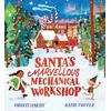 KNYGA Vashti Hardy Santa's Marvellous Mechanical Workshop (PB)