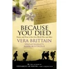 KNYGA Vera Brittain Because You Died