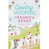 KNYGA Veronica Henry Country Wedding
