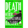 KNYGA Veronika Dapunt Death and Other Occupational Hazards