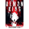 KNYGA Vick Erik Demon King, A Supernatural Thriller