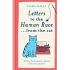KNYGA Vicky Halls Letters to the Human Race… from the cat