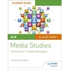KNYGA Victoria Allen OCR A Level Media Studies Student Guide 1: Media Messages