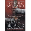 KNYGA Victoria Aveyard Fate Breaker, The epic conclusion to the Realm Breaker series from the author of global sensation Raudona Queen