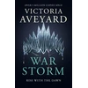 KNYGA Victoria Aveyard War Storm, The final YA dystopian fantasy adventure in the globally bestselling Raudona Queen series