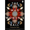 KNYGA Victoria Mas Mad Women's Ball, The prize-winning, international bestseller and Sunday Times Top Fiction selection