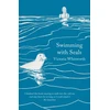 KNYGA Victoria Whitworth Swimming with Seals