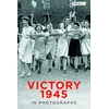 KNYGA Bookshop Victory 1945 in Photographs