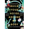 KNYGA Violet Kupersmith Build Your House Around My Body, LONGLISTED FOR THE WOMEN'S PRIZE FOR FICTION 2022