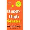 KNYGA Viv Groskop Happy High Status, How to Build an Inner Confidence That Lasts