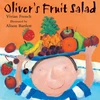 KNYGA Vivian French Oliver's Fruit Salad