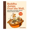 KNYGA Vivian Truong Buddha Jumps Over the Wall, and Other Curiously Named Classic Chinese Dishes