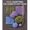 KNYGA Vogue Knitting Magazine Vogue Knitting: the Learn-To-Knit Book