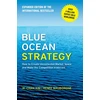 KNYGA W Chan Kim Mėlyna Ocean Strategy, Expanded Edition, How to Create Uncontested Market Space and Make the Competition Irrelevant