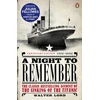 KNYGA Walter Lord Night to Remember