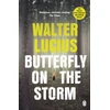 KNYGA Walter Lucius Butterfly on the Storm