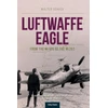 KNYGA Walter Schuck Luftwaffe Eagle